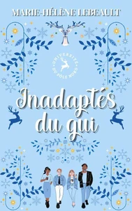 Inadaptés du gui