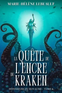 La quête de l'encre du Kraken