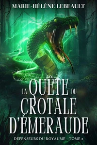 La quête du crotale d'émeraude