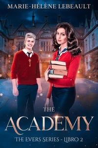 The Academy: Un'avventura fantascientifica per ragazzi