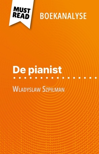 De pianist van Wladyslaw Szpilman. (Boekanalyse)