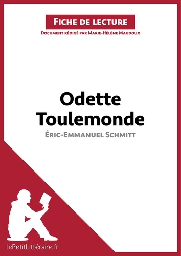 Odette Toulemonde d'Eric-Emmanuel Schmitt. Fiche de lecture