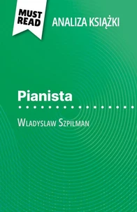 Pianista książka Wladyslaw Szpilman (Analiza książki)