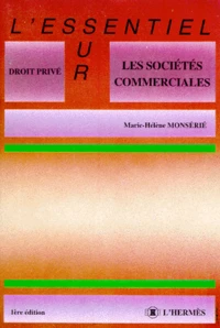 Les Societes Commerciales. 1ere Edition, 1996