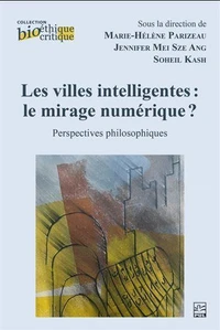 Les villes intelligentes : le mirage numérique ?
