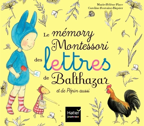 Marie-Hélène Place et Caroline Fontaine-Riquier - Le mémory Montessori des lettres de Balthazar et de Pépin aussi - Avec 52 cartes.