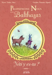 Promenons-nous avec Balthazar