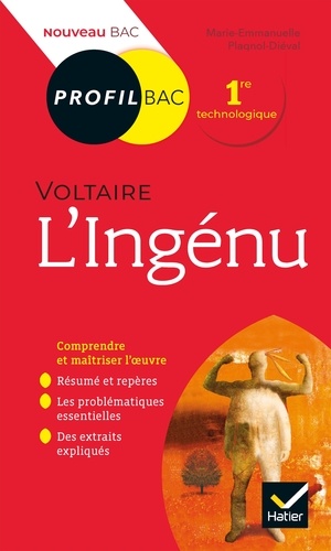 Profil - Voltaire, L'Ingénu. analyse littéraire de l'oeuvre