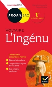 Téléchargez des livres gratuits en ligne pour ibooks Profil - Voltaire, L'Ingénu  - toutes les clés d analyse pour le bac (programme de français 1re 2019-2020)