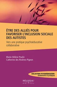 Etre des alliées pour favoriser l'inclusion sociale des autistes