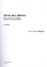 Marie-Hélène Raynier - Droit des affaires - Droit commercial général et droit de la concurrence.