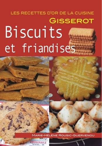 Marie-Hélène Rousic-Guervenou - Biscuits et friandises.