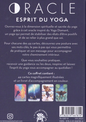 Oracle Esprit du yoga. 44 postures de yoga pour enchanter votre quotidien