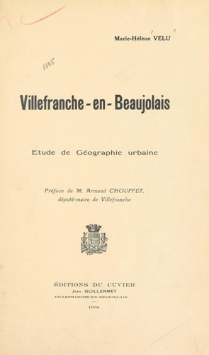 Villefranche-en-Beaujolais. Étude de géographie urbaine