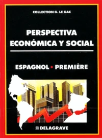 Espagnol 1ere Perspectiva Economica Y Social