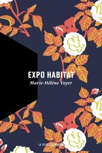 Marie-Hélène Voyer - Expo habitat.