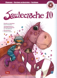 Marie Henchoz - Sautecroche - Tome 10. 1 CD audio