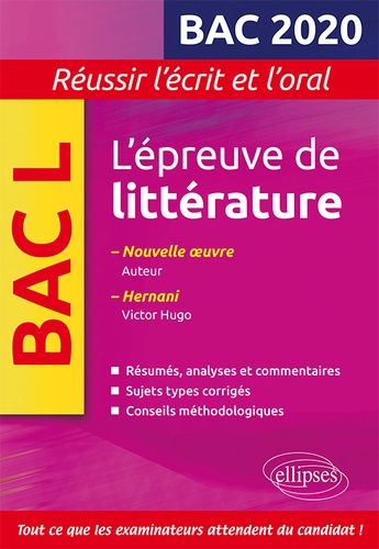 L'épreuve de littérature Bac. Hernani, Victor Hugo  Edition 2020