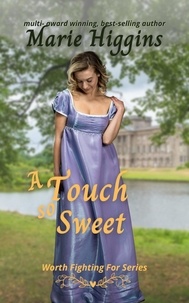 Ebook for vb6 téléchargement gratuit A Touch so Sweet  - Worth Fighting For, #2 (Litterature Francaise) 9798215965757 