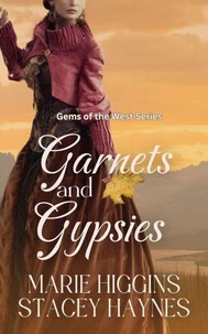 Garnets and Gypsies