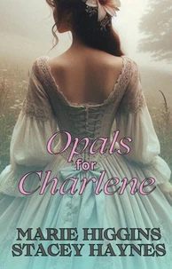 Opals for Charlene