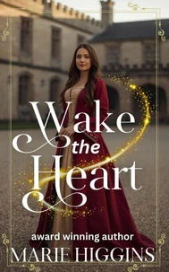 Wake the Heart