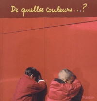 Marie Houblon - De quelles couleurs... ?.