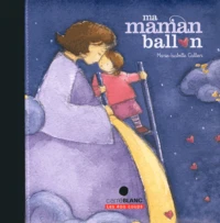 Ma maman ballon