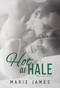 Téléchargement de bookworm gratuit pour Android Hot as Hale - Hale Series, #3 PDF iBook (French Edition)