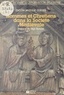 Marie-Jeanne Coloni et Jean Honoré - Hommes et Chrétiens dans la société médiévale.