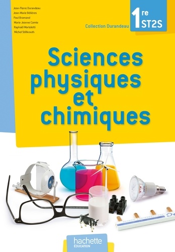 Marie-Jeanne Comte et Paul Bramand - Sciences physiques et chimiques 1e ST2S - Livre élève.