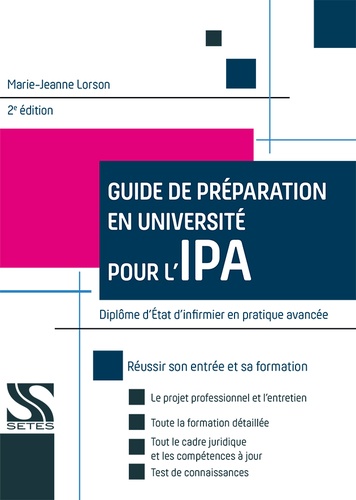 Guide de préparation en université pour l'IPA. Diplôme d'état d'infirmier en pratique avancée 2e édition