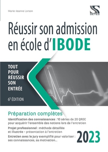 Réussir son admission en école d'IBODE  Edition 2023