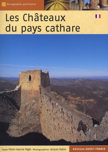 Marie-Jeanne Pagès - Châteaux du pays cathare.