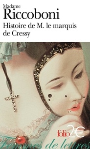 Marie-Jeanne Riccoboni - Histoire de M. le marquis de Cressy.