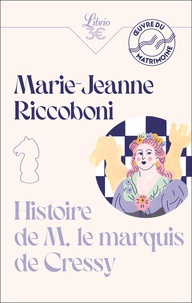 Marie-Jeanne Riccoboni - Histoire de M. le marquis de Cressy.