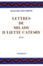 Marie-Jeanne Riccoboni - Lettres de Milady Juliette Catesby à Milady Henriette Campley, son amie.