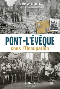 Pont-l'Evêque sous l'Occupation