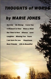  MARIE JONES - Thoughts of Words.