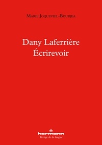 Marie Joqueviel-Bourjea - Danny Laferrière - Ecrirevoir.