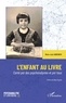 Marie-José Annenkov - L'enfant au livre - Conté par des psychanalystes et par tous.