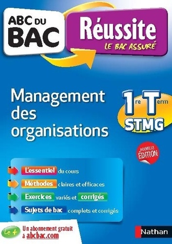 Marie-José Chacon-Benito et Sophie Lefeuvre - Management des organisations 1re et Tle STMG.