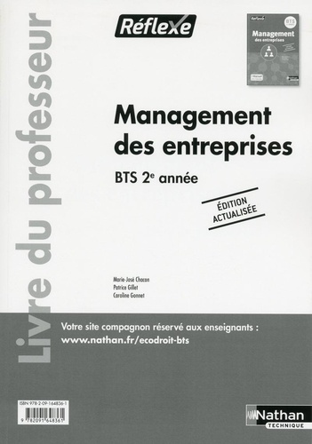 Marie-José Chacon et Patrice Gillet - Management des entreprises BTS 2e année - Livre du professeur.