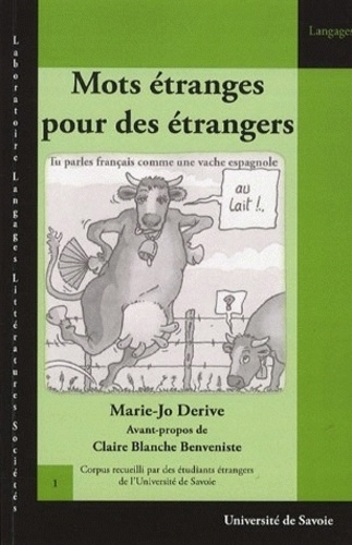 Marie-Jose Derive - Mots étranges pour des étrangers.