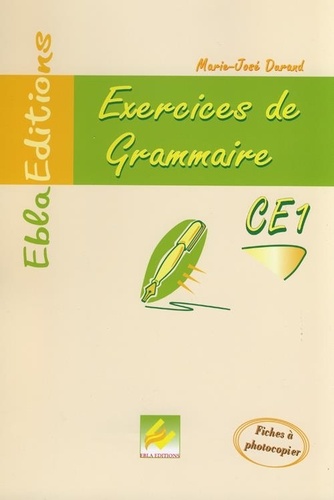 Marie-José Durand - Exercices de grammaire CE1.