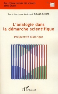 Marie-José Durand-Richard - L'analogie dans la démarche scientifique - Perspective historique.