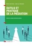 Marie José Gava et Jean-Luc Chavanis - Outils et pratique de la médiation - Dénouer et prévenir les conflits.