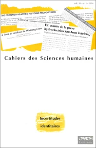 Cahiers Des Sciences Humaines Volume 30 N°3 1994 : Incertitudes Identitaires