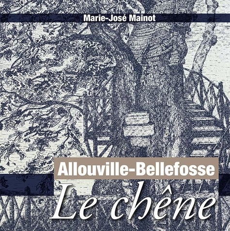 Marie-jose Mainot - Allouville-Bellefosse, le chêne.