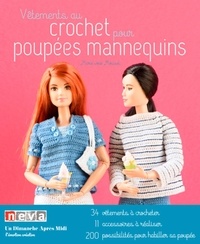 Marie-José Mouïsel - Vêtements au crochet pour poupées mannequins.